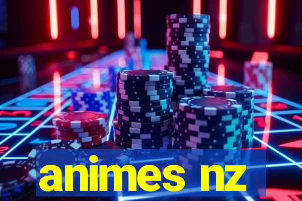 animes nz